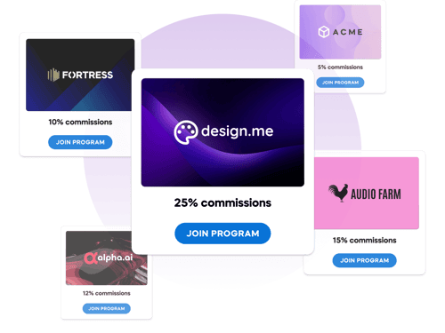 Affiliate program cards with commissions: Design.me 25%, Fortress 10%, Alpha.ai 12%, Audio Farm 15%, Acme 5%.